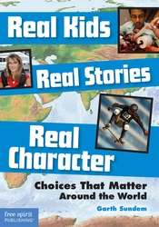 Real Kids Real Stories Real Character
